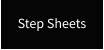 Step Sheets