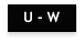 U - W