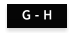 G - H