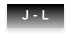 J - L